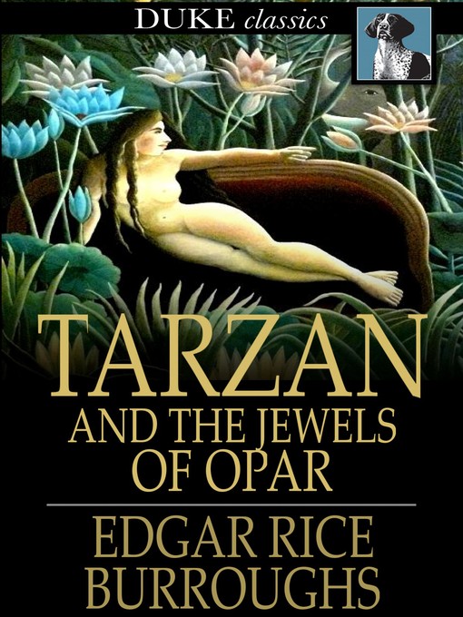 Titeldetails für Tarzan and the Jewels of Opar nach Edgar Rice Burroughs - Verfügbar